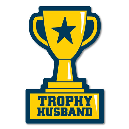 Trophy Husband Sticker | Funatic